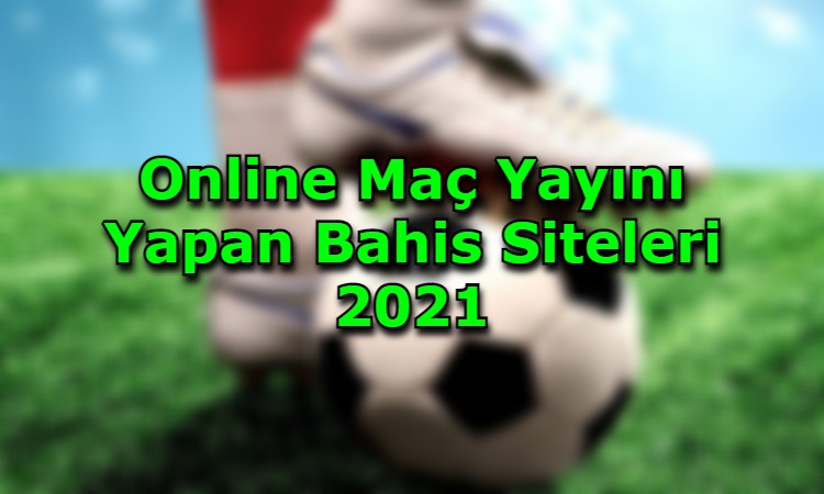 online mac yayini yapan site tavsiyesi