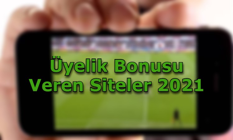 uyelik bonusu veren siteler baglanti adres