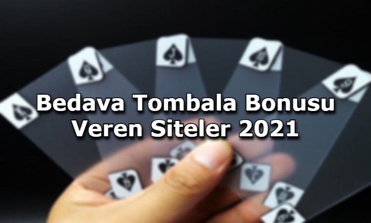 bedava tombala bonusu veren siteler iletisim