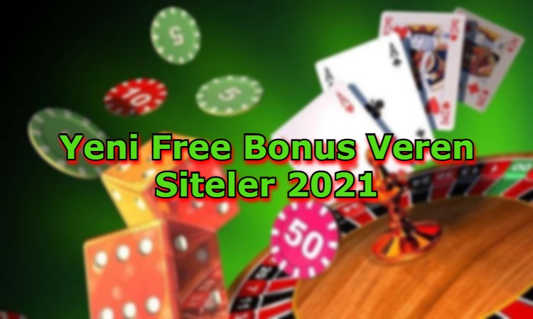 yeni free bonus veren siteler iletisim