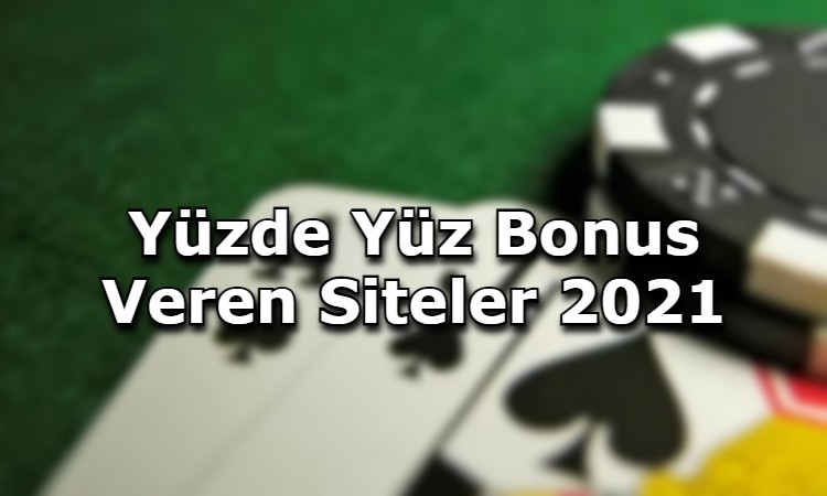 yuzde yuz bonus veren siteler iletisim