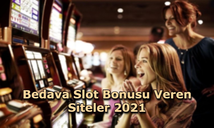 bedava slot bonusu veren siteler iletisim