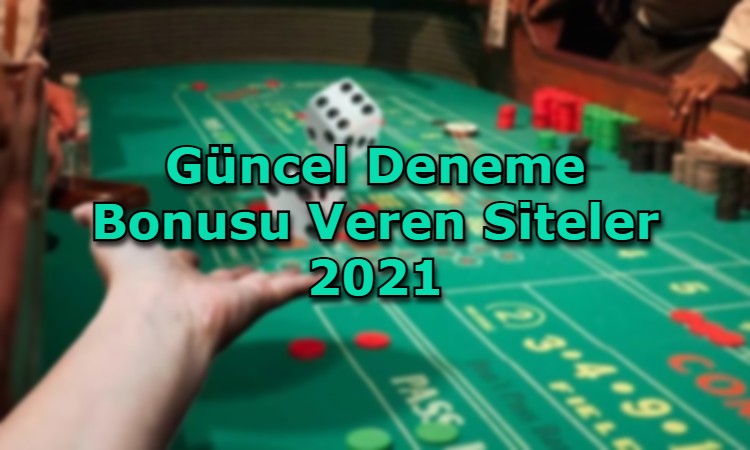 guncel deneme bonusu veren siteler iletisim